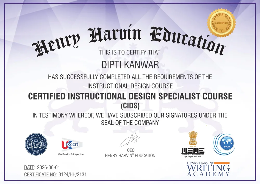 Certified Instructional Design Specialist | Dr. Dipti Kanwar, Henry Harvin Education 2026
